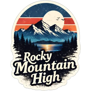 Rocky Mountain High